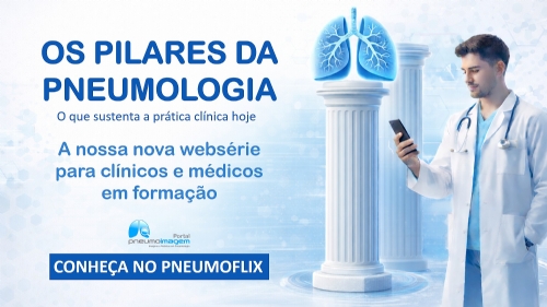 PNEUMOIMAGEM LAN�A WEBS�RIE PARA ORGANIZAR FUNDAMENTOS DA PNEUMOLOGIA CL�NICA